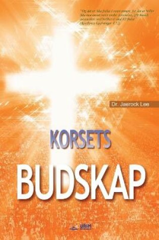 Cover of Korsets Budskap