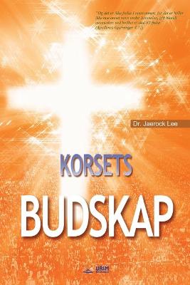 Book cover for Korsets Budskap