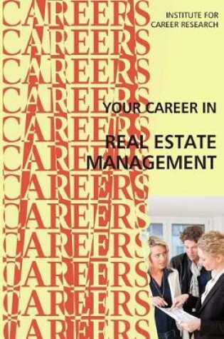 Cover of Your Career in Real Estate Management