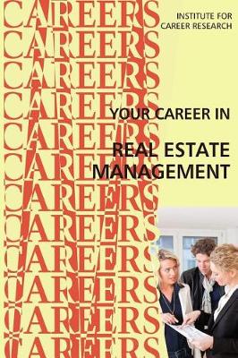 Book cover for Your Career in Real Estate Management