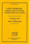 Book cover for Lost Worlds, Forgotten Futures, Undreamed Ecstasies