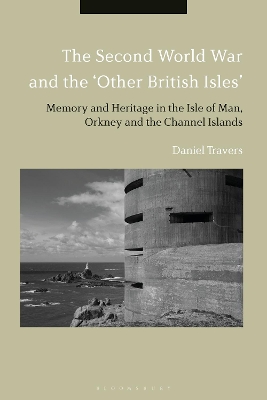 Book cover for The Second World War and the 'Other British Isles'