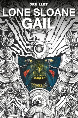 Cover of Lone Sloane: Gail