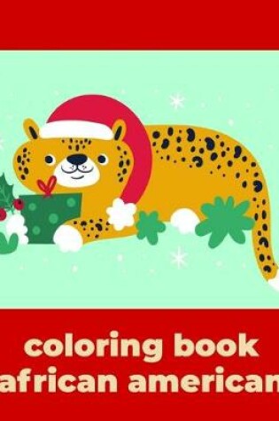 Cover of Coloring Book African American