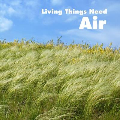 Book cover for Living Things Need Air