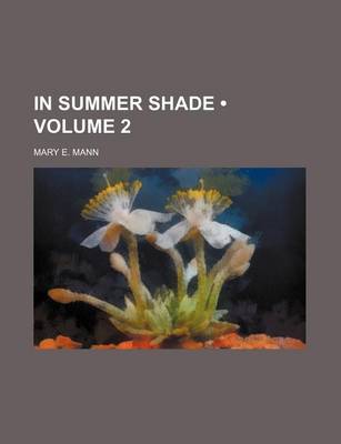 Book cover for In Summer Shade (Volume 2)