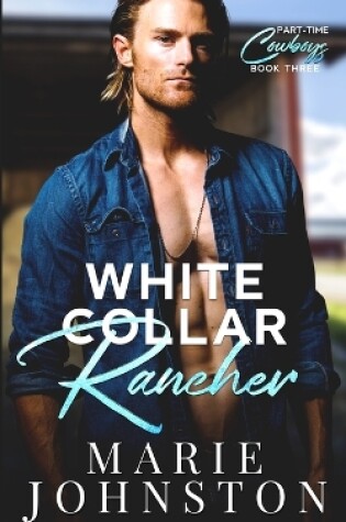 Cover of White Collar Rancher