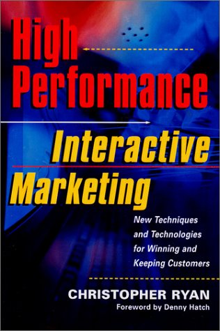 Book cover for High Performance Interactive Marketing