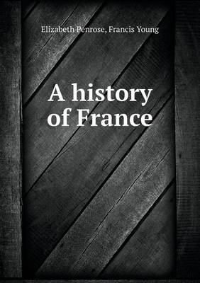 Book cover for A history of France