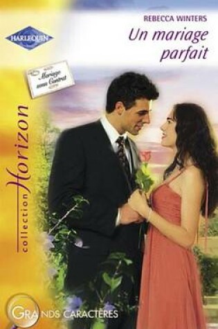 Cover of Un Mariage Parfait (Harlequin Horizon)