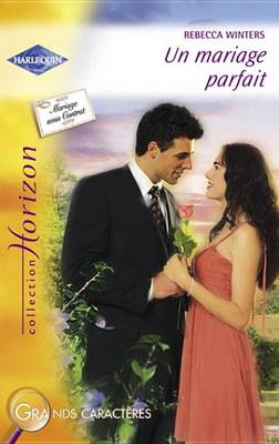 Book cover for Un Mariage Parfait (Harlequin Horizon)