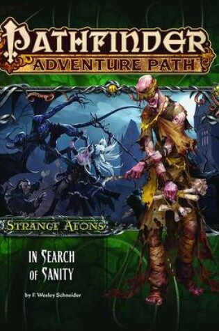 Cover of Pathfinder Adventure Path: Strange Aeons 1 of 6 - In Search of Sanity