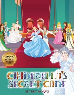 Cover of Secret Words (Cinderella's secret code)