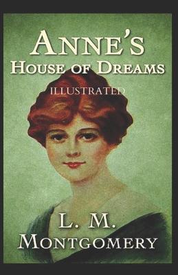 Book cover for Anne's House of Dreams by L. M. Montgomery Illustrated