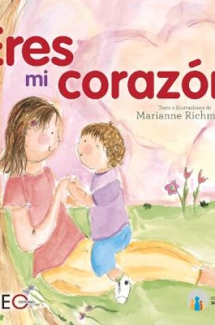 Cover of Eres Mi Corazón
