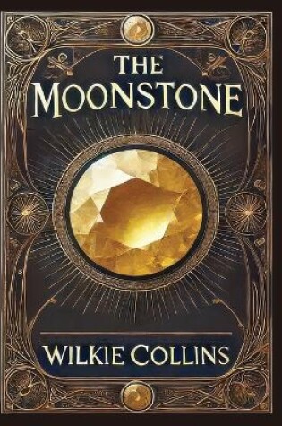 Cover of The Moonstone(Laminated Hardback with Jacket)