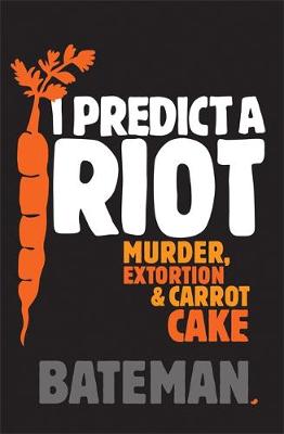 Book cover for I Predict a Riot