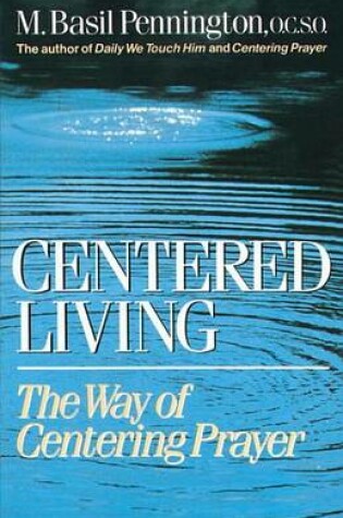 Cover of Centered Living