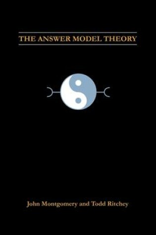 Cover of The Answer Model Theory