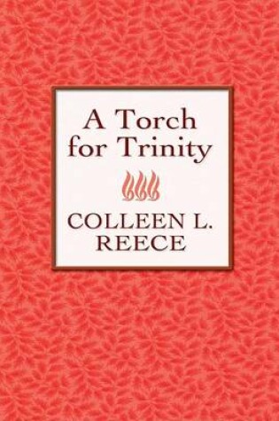 Cover of A Torch for Trinity