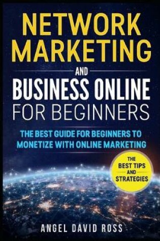 Cover of Network marketing and business online for beginners