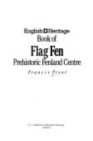 Cover of English Heritage Book of Flag Fen