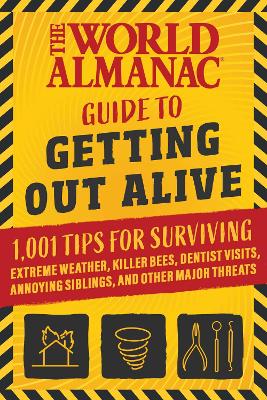 Cover of The World Almanac Guide to Getting Out Alive