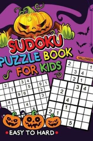 Cover of Halloween Sudoku Puzzle Book for Kids