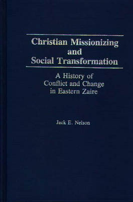 Book cover for Christian Missionizing and Social Transformation