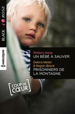 Cover of Un Bebe a Sauver - Prisonniers de la Montagne