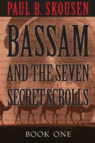 Cover of Bassam and the Seven Secret Scrolls