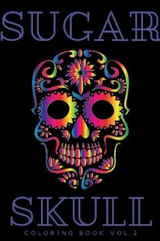 Cover of SUGAR SKULL vol.2