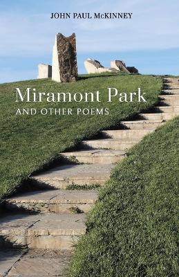 Book cover for Miramont Park and Other Poems