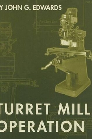 Cover of Turret Mill Operation