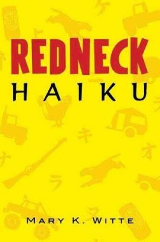 Cover of Redneck Haiku