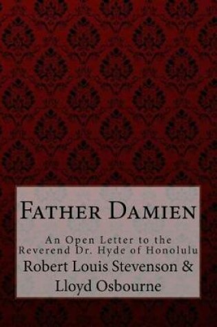 Cover of Father Damien Robert Louis Stevenson