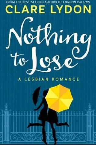 Cover of Nothing To Lose