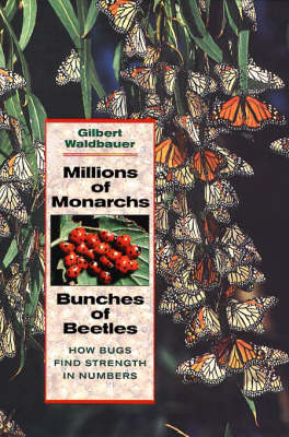 Book cover for Millions of Monarchs, Bunches of Beetles