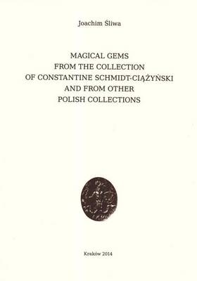 Book cover for Magical Gems from the Collection of Constantine Schmidt-Ciazynski and from Other Polish Collections