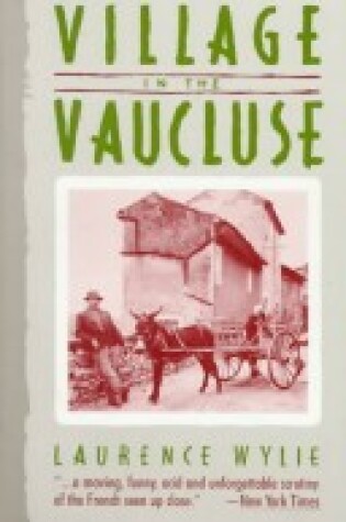 Cover of Wylie: Village in the Vaucluse 3ed (Cloth)