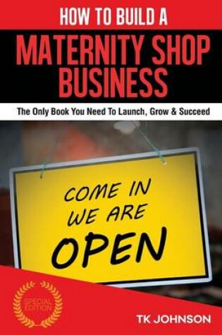 Cover of How to Build a Maternity Shop Business (Special Edition)