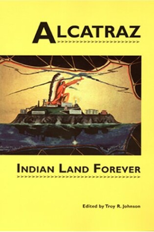 Cover of Alcatraz: Indian Land Forever