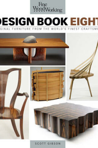 Cover of Fine Woodworking Design Book Eight: Original Furniture from the World's Finest Craftsmen