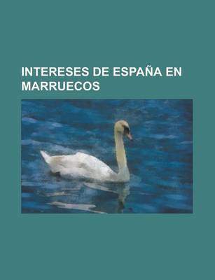 Book cover for Intereses de Espana En Marruecos