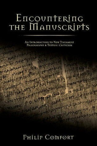 Cover of Encountering the Manuscripts