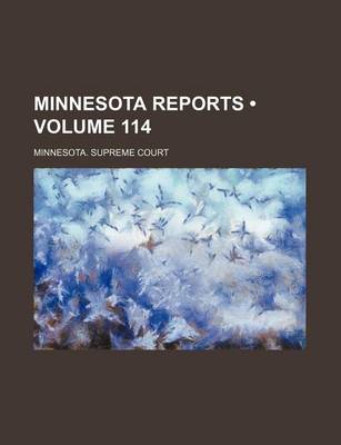 Book cover for Minnesota Reports (Volume 114)