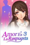 Book cover for Amor Es La Respuesta 3