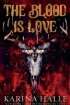 Book cover for The Blood is Love