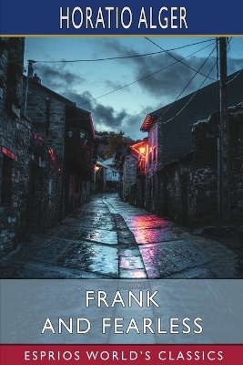 Book cover for Frank and Fearless (Esprios Classics)