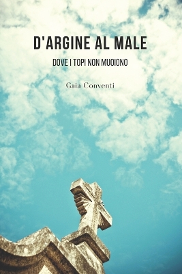 Book cover for D'argine al male